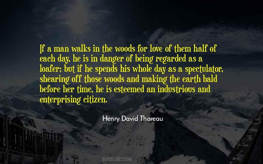 Thoreau Into The Woods Quotes #21516