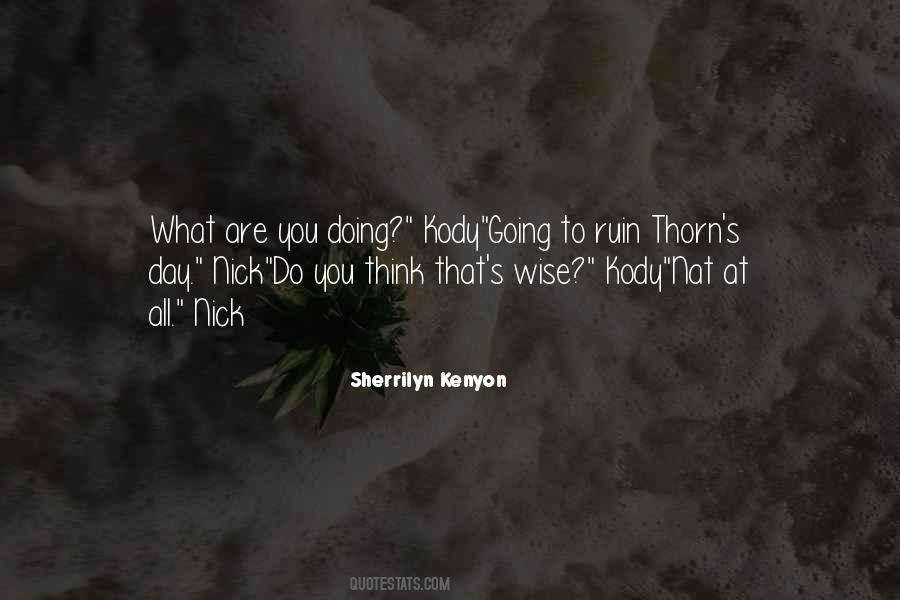 Thorn Quotes #1335962