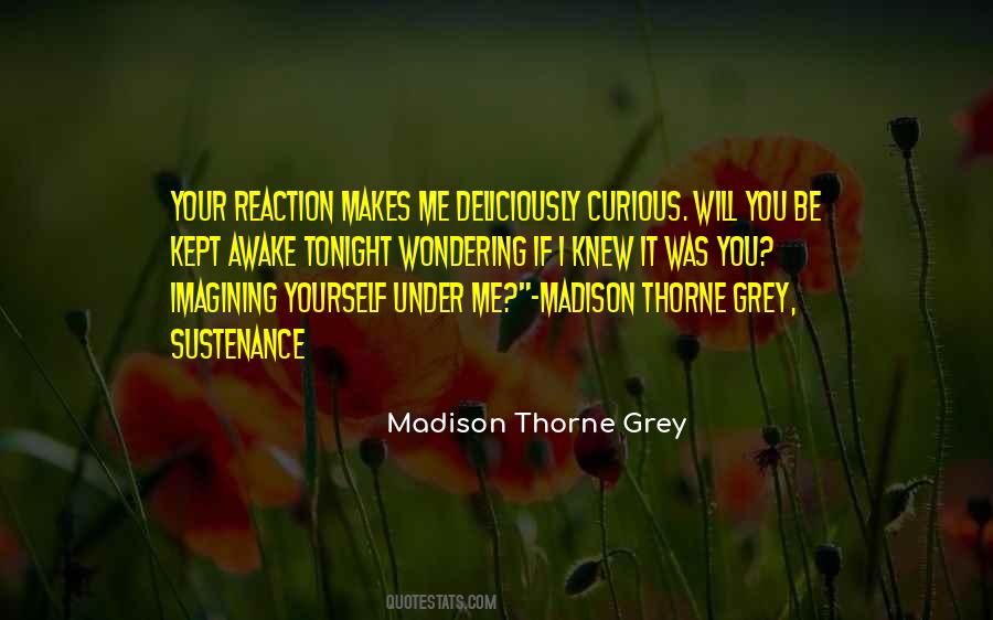 Thorne Quotes #124563