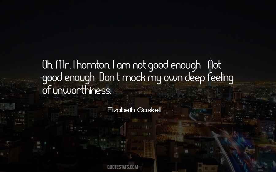 Thornton Quotes #1479290