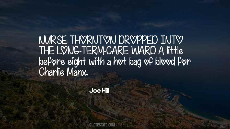 Thornton Quotes #1522748