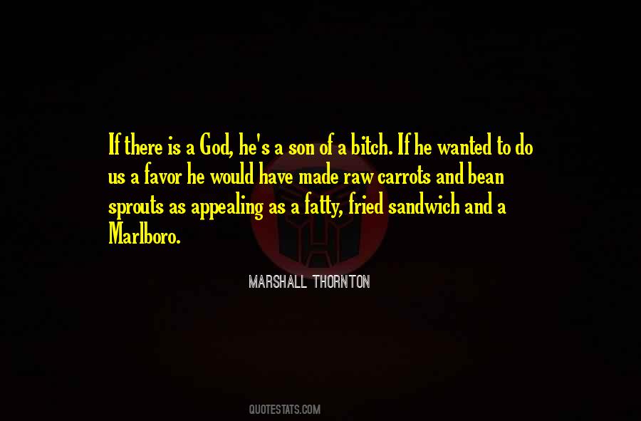 Thornton Quotes #183569