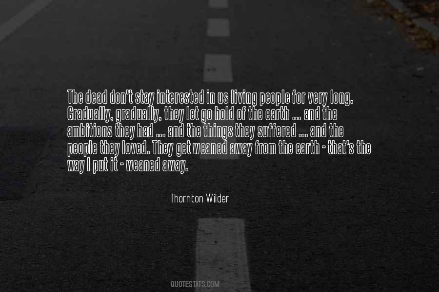 Thornton Quotes #253788