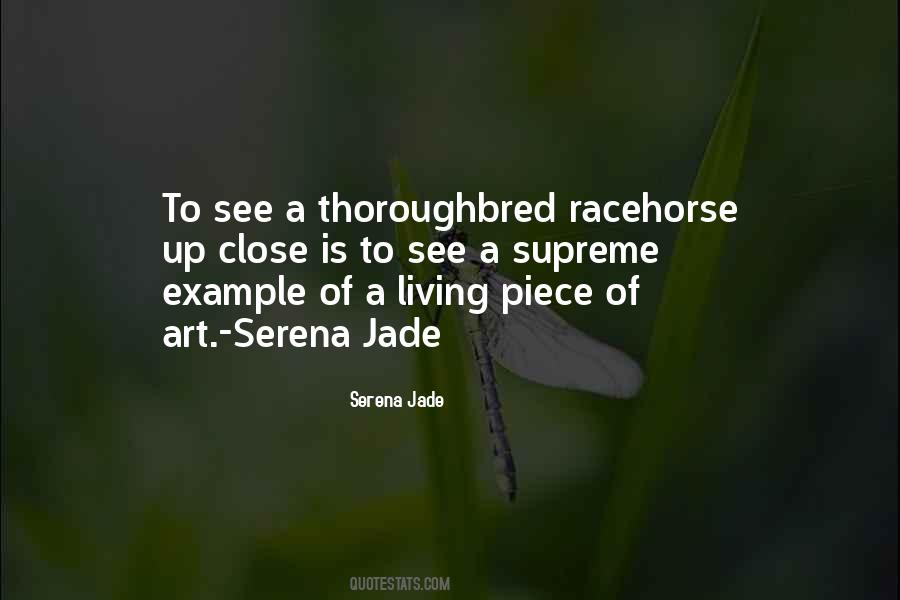Thoroughbred Quotes #1389590