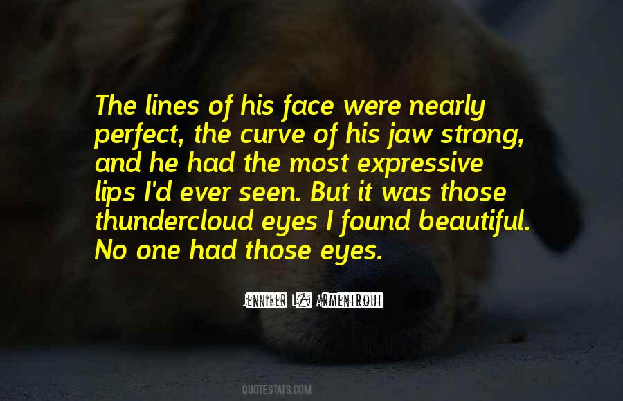 Those Beautiful Eyes Quotes #835150