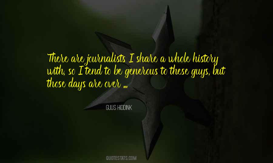 Those Days Are Over Quotes #1567978