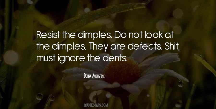 Those Dimples Quotes #1336484