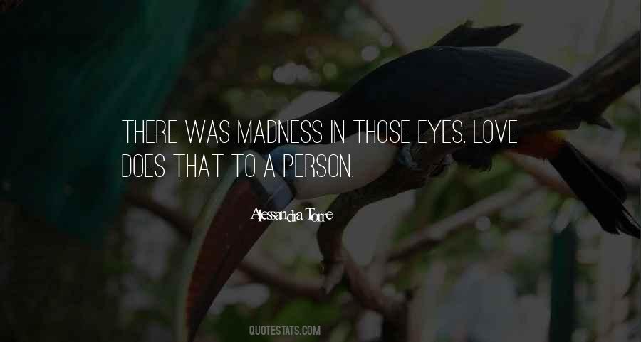 Those Eyes Quotes #1098515