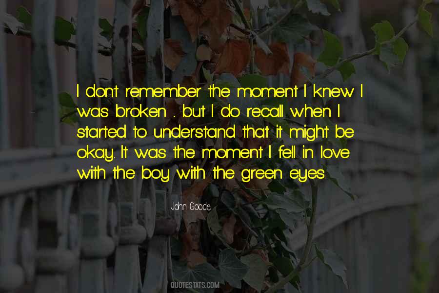 Those Green Eyes Quotes #200114