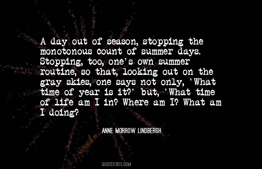 Those Summer Days Quotes #435949