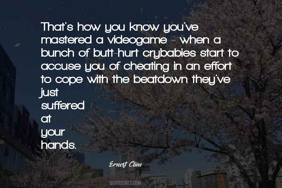 Those Who Accuse Others Of Cheating Quotes #1465901