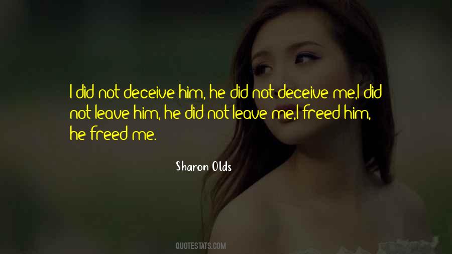 Those Who Deceive Quotes #151018