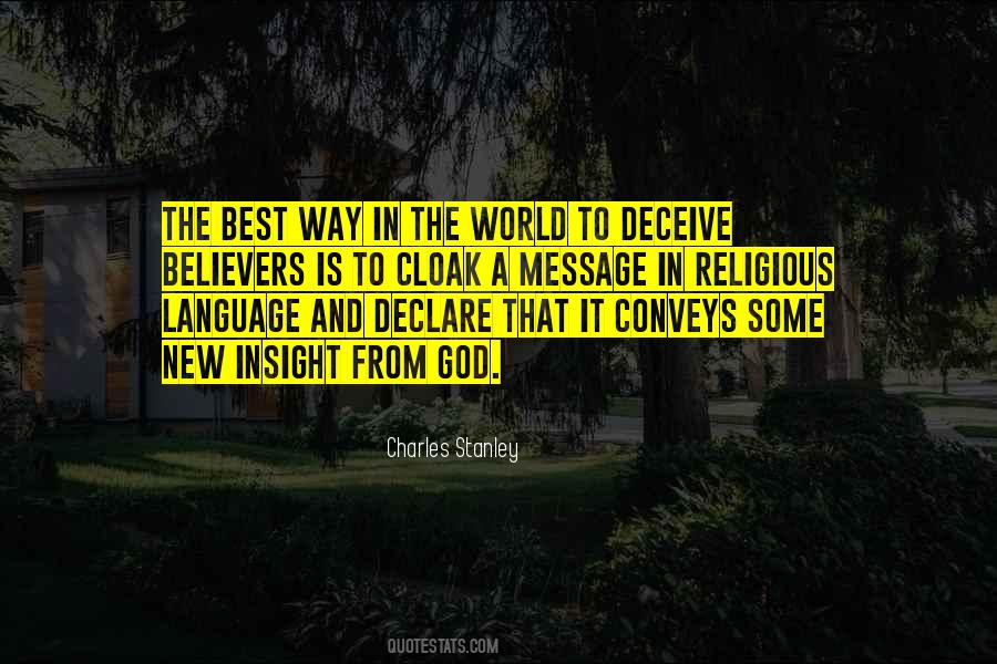 Those Who Deceive Quotes #34064