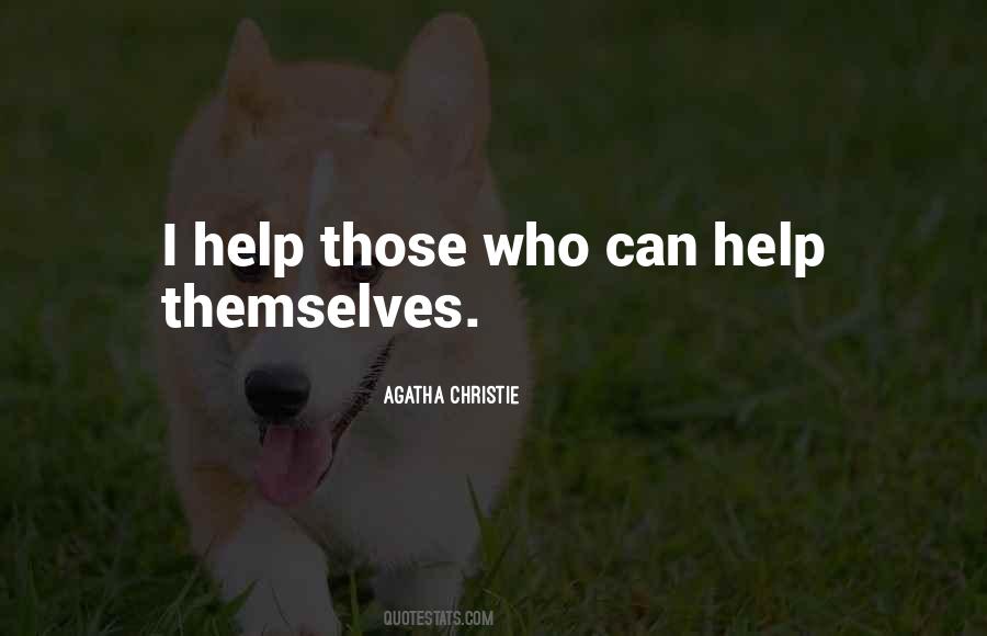 Those Who Help Themselves Quotes #1548409