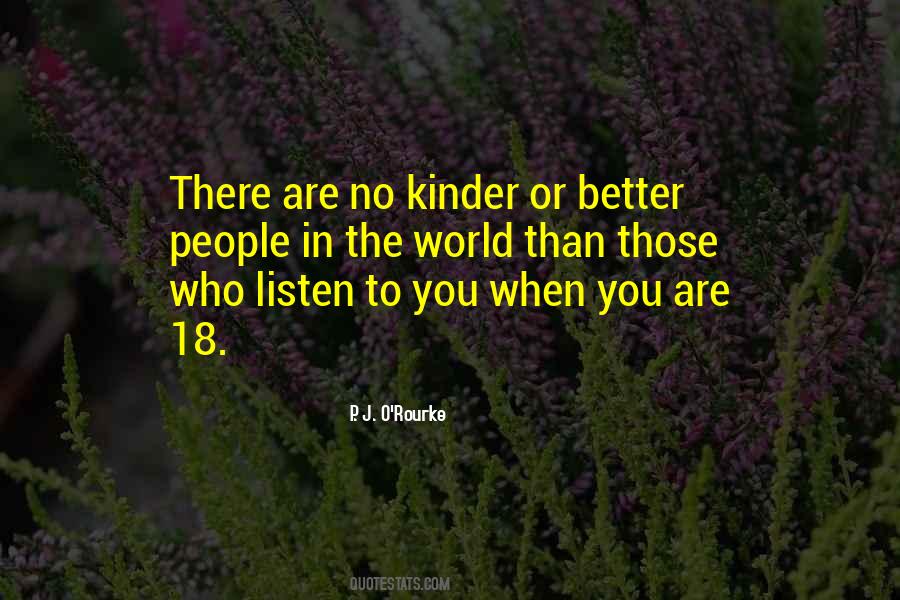 Those Who Listen Quotes #291001