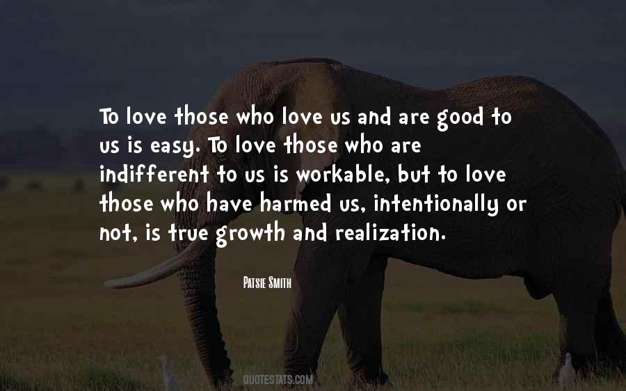 Those Who Love Us Quotes #159570