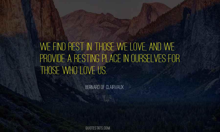 Those Who Love Us Quotes #330651