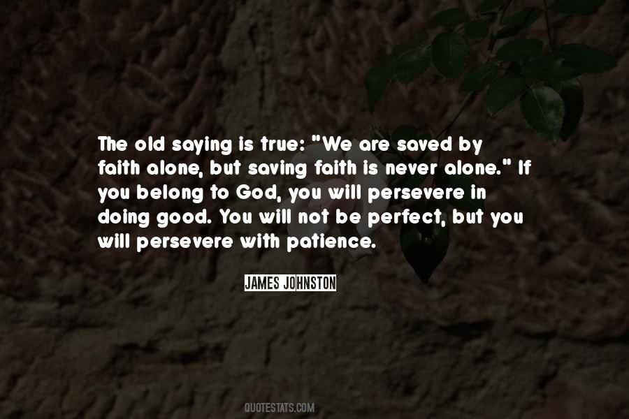 Those Who Persevere Quotes #240962 Those Who Persevere Quotes #240962