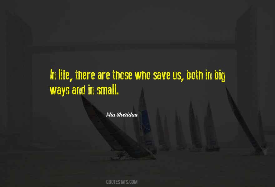 Those Who Save Us Quotes #1352246