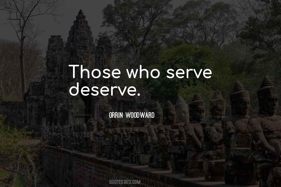 Those Who Serve Quotes #667482