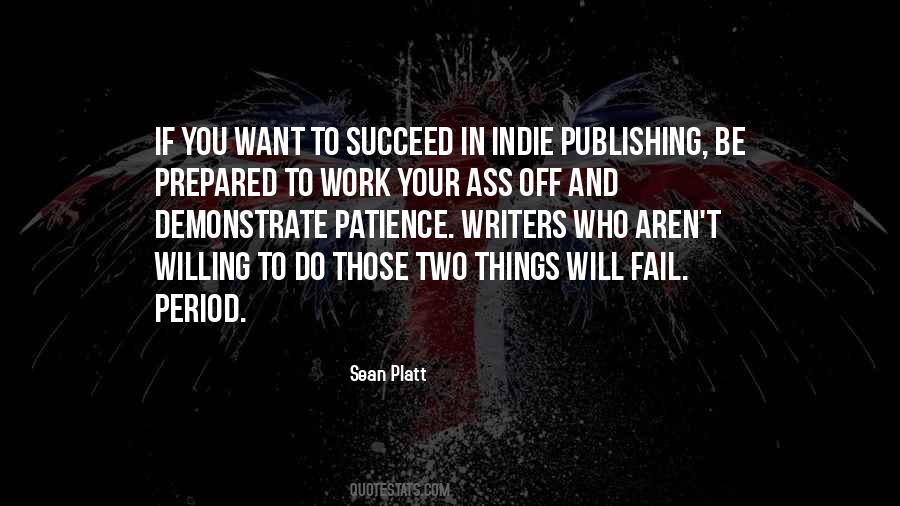 Those Who Succeed Quotes #1335037