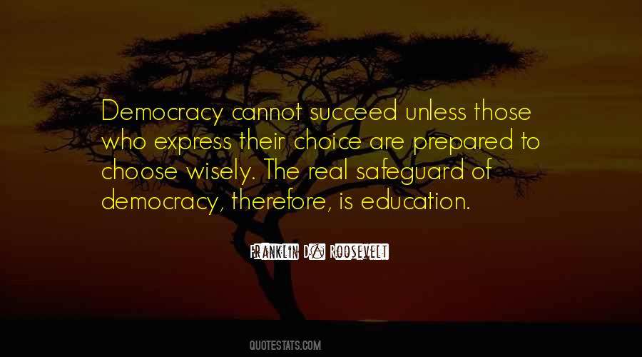 Those Who Succeed Quotes #1541858