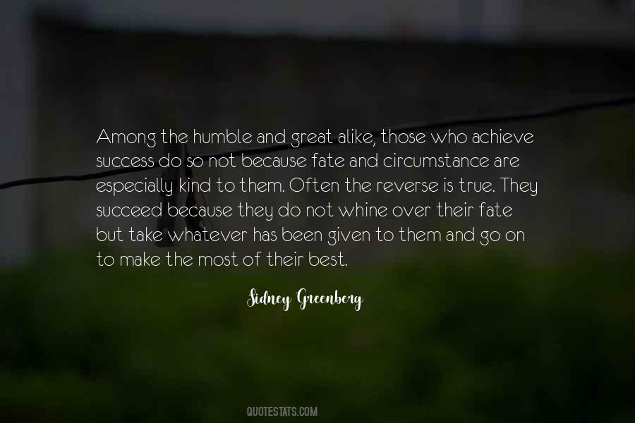 Those Who Succeed Quotes #1715195