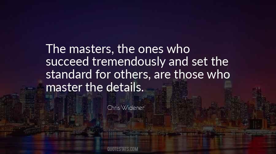 Those Who Succeed Quotes #1874877