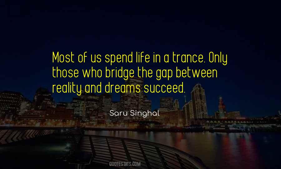 Those Who Succeed Quotes #710664
