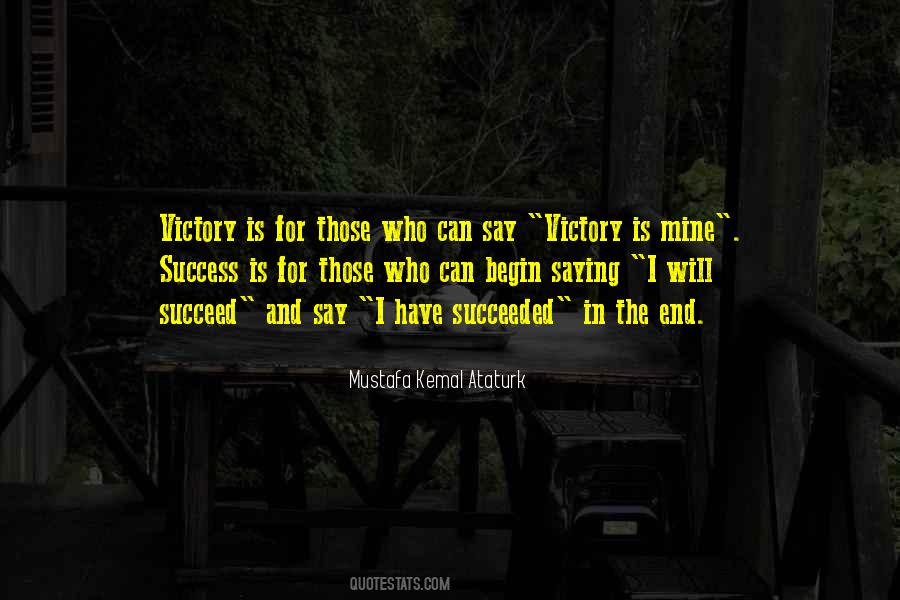 Those Who Succeed Quotes #759708