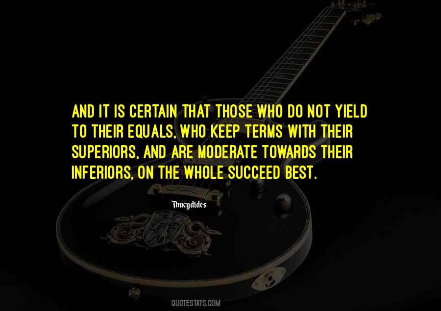 Those Who Succeed Quotes #810618