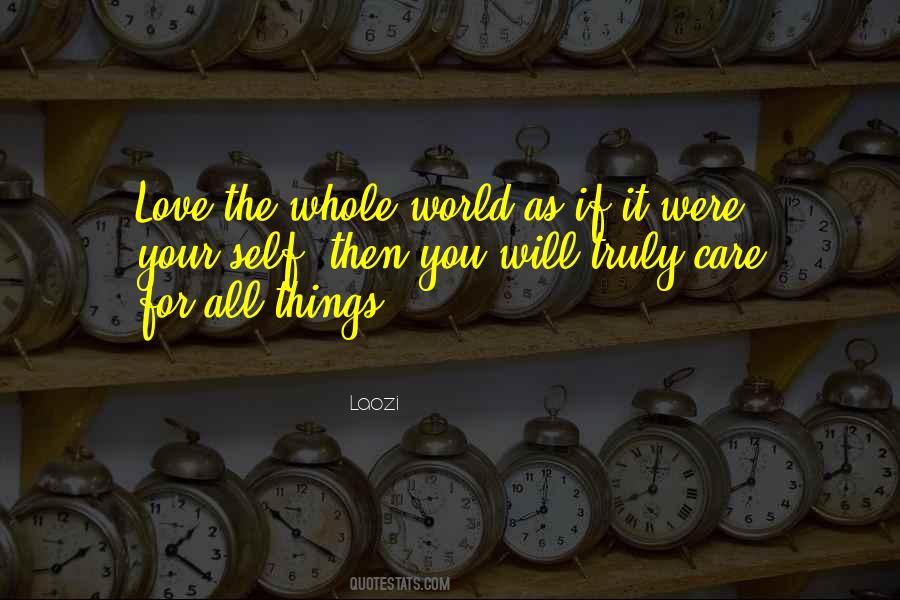 Those Who Truly Care Quotes #520729