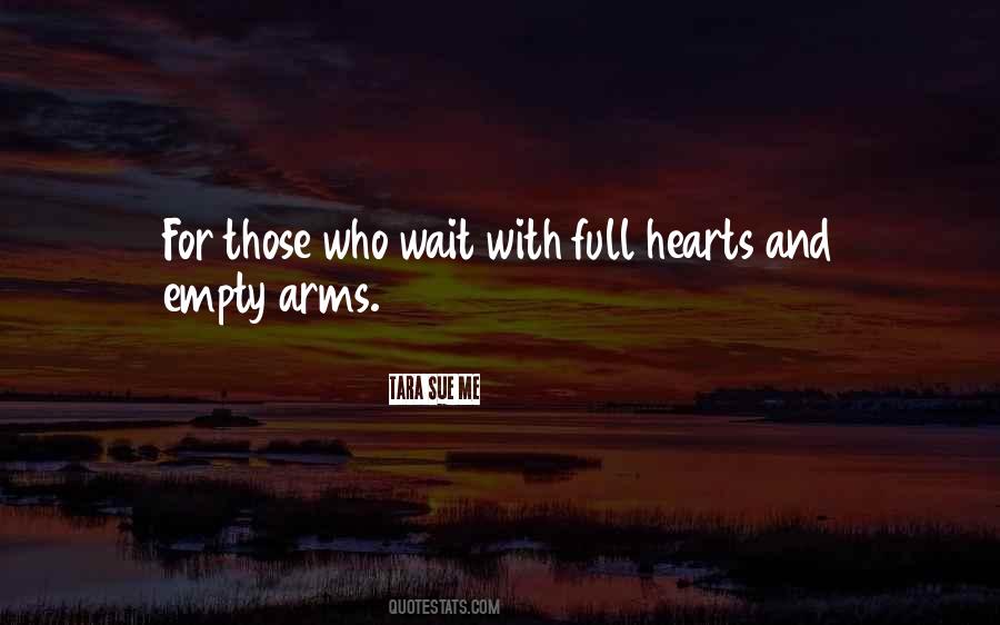 Those Who Wait Quotes #1360120