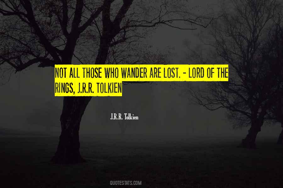 Those Who Wander Quotes #771951