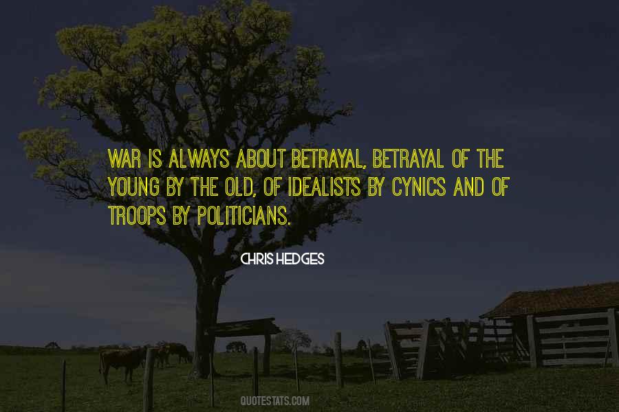 Quotes About Betrayal In War #535144