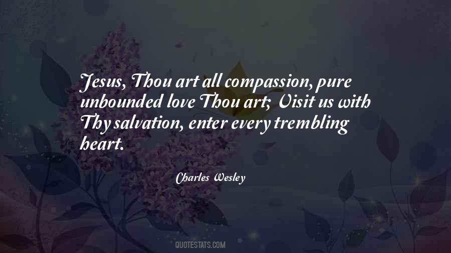 Thou Art Love Quotes #1021907