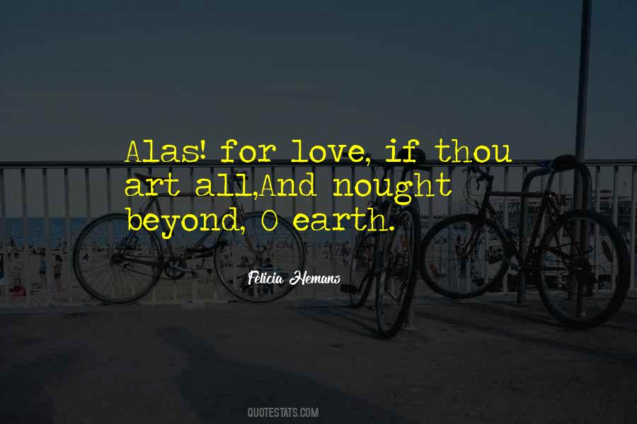 Thou Art Love Quotes #1102976