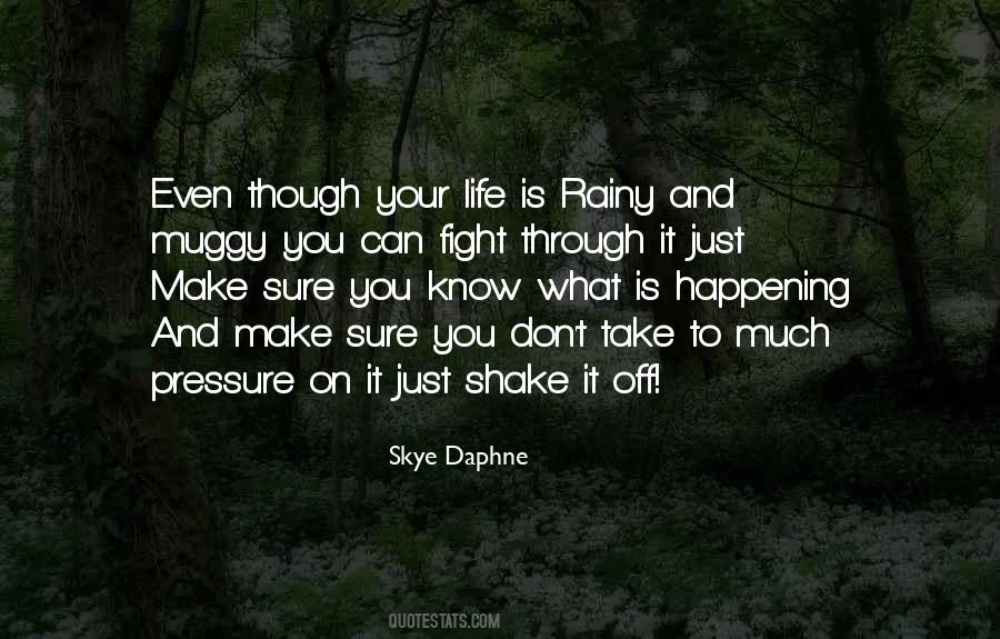 Though We Fight Quotes #1318851