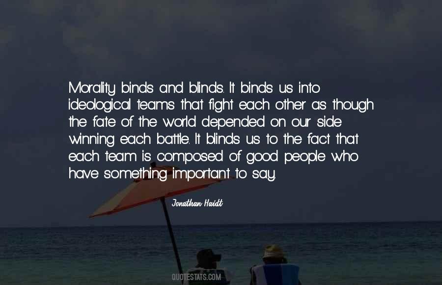 Though We Fight Quotes #716047