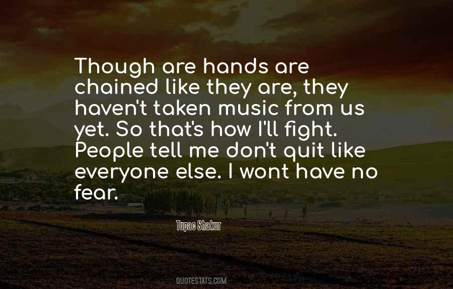 Though We Fight Quotes #776715