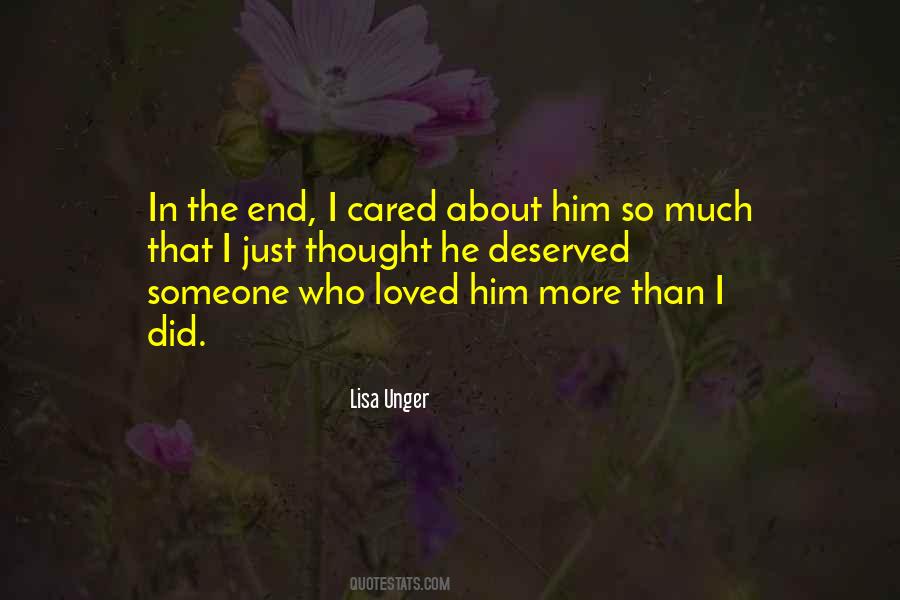 Thought He Loved Me Quotes #198930