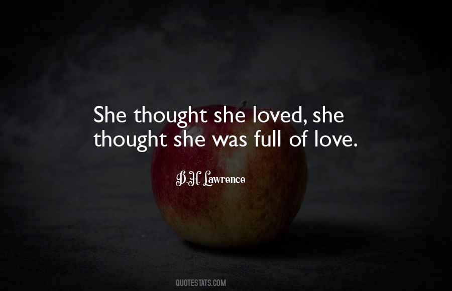 Thought He Loved Me Quotes #94125