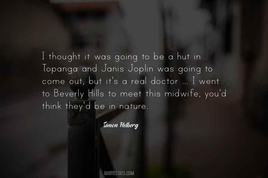 Thought It Was Real Quotes #1106728