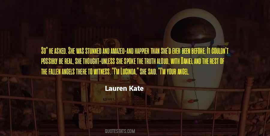 Thought It Was Real Quotes #1442363