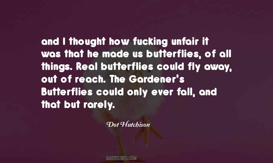 Thought It Was Real Quotes #152752