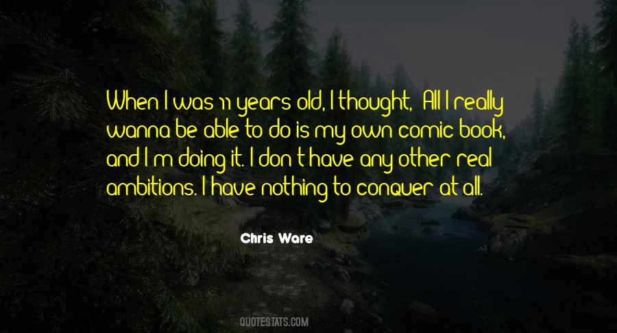 Thought It Was Real Quotes #191019