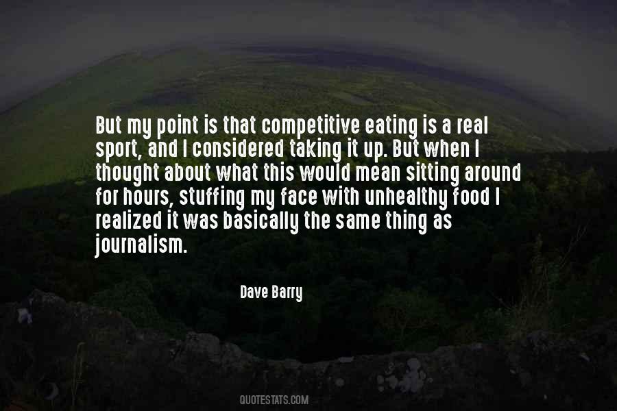 Thought It Was Real Quotes #227394