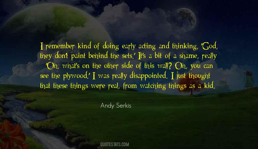 Thought It Was Real Quotes #599475