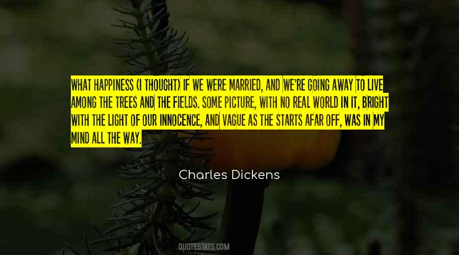 Thought It Was Real Quotes #649717