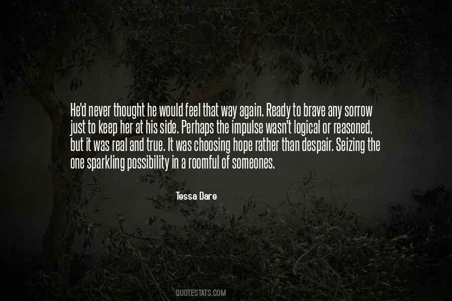 Thought It Was Real Quotes #683578